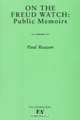 On the Freud Watch: Public Memoirs, Paul Roazen 