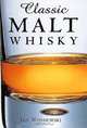 Classic Malt Whisky, Ian Wisniewski 