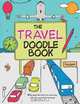 The Travel Doodle Book: While Away the Hours on a Journey with this Essential Travel Aid, Rose Adders 