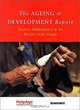The Aging and Development Report: Poverty, Independence and the World