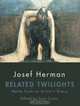 Related Twilights : Notes from an Artist