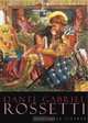 Tate British Artists: Dante Gabriel Rossetti (Tate British Artists), Lisa Tickner 