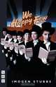 We Happy Few, Imogen Stubbs 