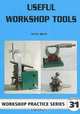 Useful Workshop Tools, Stan Bray 