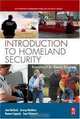 Introduction to Homeland Security, Third Edition: Principles of All-Hazards Response (Butterworth-Heinemann Homeland Security), Jane Bullock, George Haddow, Damon P. Coppola, Sarp Yeletaysi 