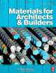 Materials for Architects and Builders, Fourth Edition, Arthur Lyons 