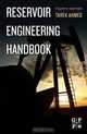 Reservoir Engineering Handbook, Fourth Edition, Tarek Ahmed PhD PE 