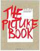 The Picture Book: Contemporary Illustration, Angus Hyland 