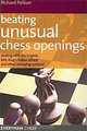 Beating Unusual Chess Openings: Dealing With the English, Reti, King