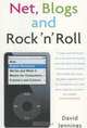 Net, Blogs and Rock 