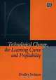 Technological Change, the Learning Curve and Profitability, Dudley Jackson 