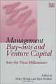 Management Buy-Outs and Venture Capital : Into the Next Millennium, Mike Wright, Centre for Management Buy-Out Research, Ken Robbie 