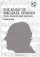 The Music of Michael Nyman, Pwyll Ap Siоn 
