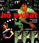 No Sweat: Fashion, Free Trade, and the Rights of Garment Workers, Andrew Ross 