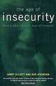 The Age of Insecurity, Larry Elliott, Dan Atkinson 