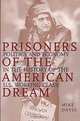 Prisoners of the American Dream: Politics and Economy in the History of the US Working Class, Mike Davis 