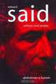 Edward Said: Criticism and Society, Abdirahman A. Hussein 