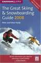 The Great Skiing and Snowboarding Guide 2008 (Cadogan Guide), Peter Hardy, Felice Hardy 