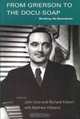From Grierson to the Docu-soap : Breaking the Boundaries, 