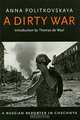 The Dirty War, Anna Politkovskaya 