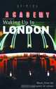 Waking Up in London (Waking Up in Series), Robert Ashton 