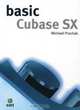 Basic Cubase SX, Michael Prochak 