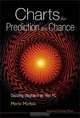 Charts for Prediction and Chance: Dazzling Diagrams on Your PC, Mario Markus 