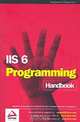 IIS6 Programming Handbook, Srinivasa Sivakumar, S. Vaidyaraman, Michael De Marco, Alex Homer, Christopher Ambler 