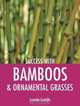Success with Bamboos & Ornamental Grasses (Success with Gardening), Lucinda Costello 