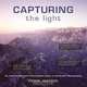Capturing the Light: An Inspirational and Instructional Guide to Landscape Photography, Peter Watson 