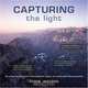 Capturing the Light: An Inspirational and Instructional Guide to Landscape Photography, Peter Watson 