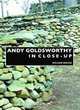 Andy Goldsworthy In Close-Up (Sculptors), WILLIAM MALPAS 