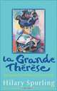La Grande Therese: The Greatest Swindle of the Century, Hilary Spurling 