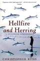 Hellfire and Herring: A Childhood Remembered, Christopher Rush 
