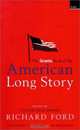 The Granta Book of the American Long Story, 