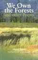 We Own the Forests: and other poems, Hans Borli 