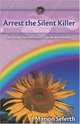 Arrest The Silent Killer, Marion Seferth 