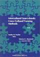 Intercultural Sourcebook: Cross-Cultural Training Methods, Sandra M. Fowler 