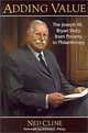 Adding Value: The Joseph M. Bryan Story from Poverty to Philanthropy, Ned Cline, William Friday 