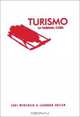 Turismo: La Habana, Cuba, Judi Werthein 