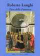 Piero della Francesca, Roberto Longhi, Keith Christiansen 
