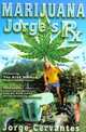 Marijuana: Jorge