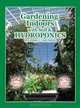 Gardening Indoors with Soil & Hydroponics, George F. Van Patten 