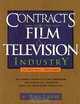 Contracts for the Film & Television Industry, Mark Litwak 