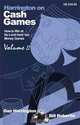 Harrington on Cash Games, Volume II: How to Play No-Limit Hold 