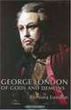 George London: Of Gods and Demons (Great Voices), Nora London 