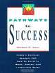 Pathways to Success: Today