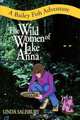 The Wild Women Of Lake Anna: A Bailey Fish Adventure, Linda G. Salisbury 