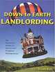 Down to Earth Landlording: An Investor