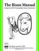 Bison: The Yacc-Compatible Parser Generator, September 2003, Bison Version 1.875, Charles Donnelly, Richard M. Stallman 